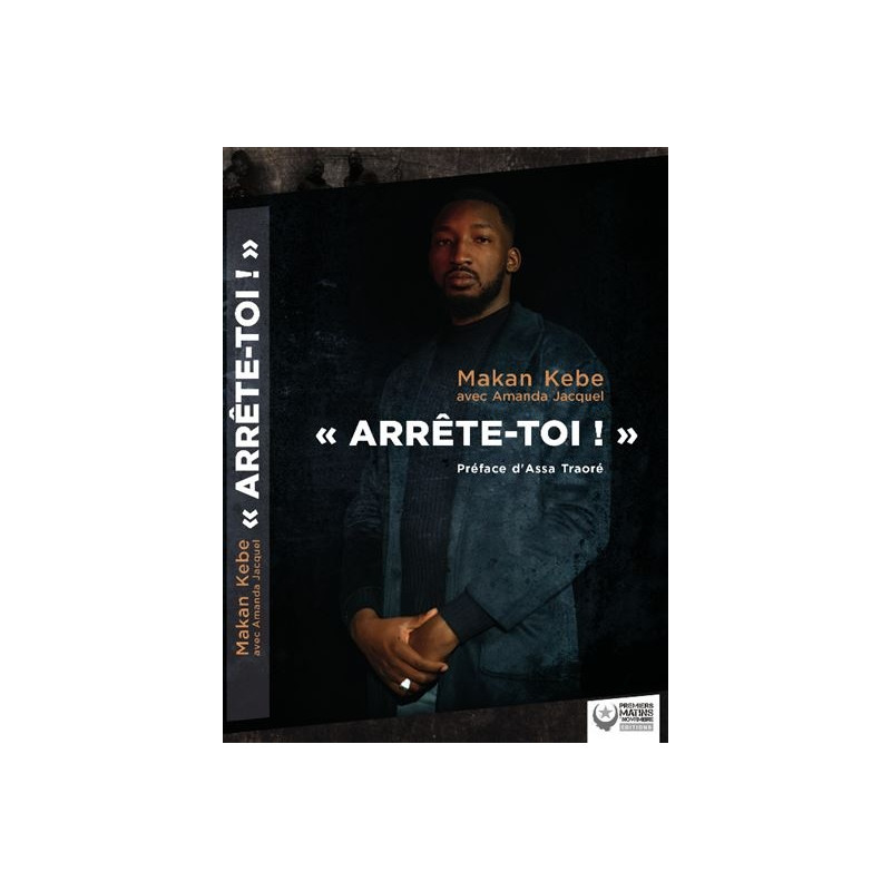 LIVRE MAKAN KEBE " ARRÊTE-TOI "