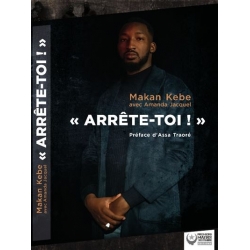 LIVRE MAKAN KEBE " ARRÊTE-TOI " de  sur Scredboutique.com