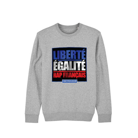 Sweat Metronome Liberté Egalité Rap Français