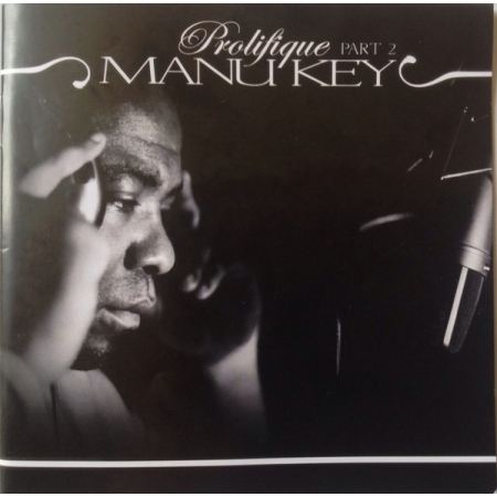 Album cd Manu Key "Prolifique part 2" + DVD bonus+ concert live