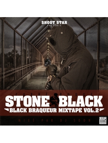 Cd Stone Black - Black braqueur mixtape vol 2