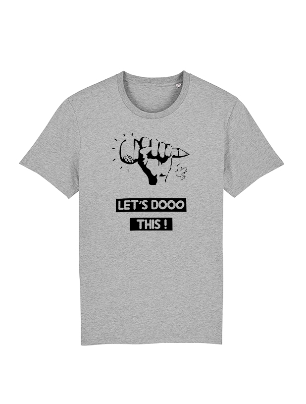 Tshirt Let's dooo this de let’s dooo this sur Scredboutique.com