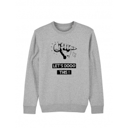 Sweat  Let's dooo this de let’s dooo this sur Scredboutique.com