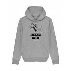 Sweat Capuche Let\'s dooo this de let’s dooo this sur Scredboutique.com