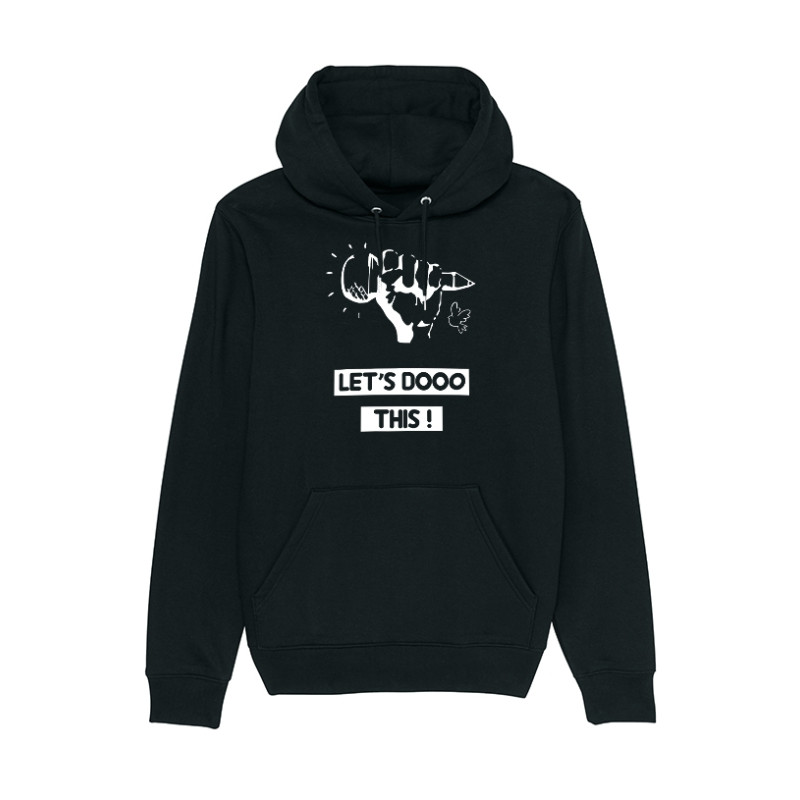 Sweat Capuche Let\'s dooo this