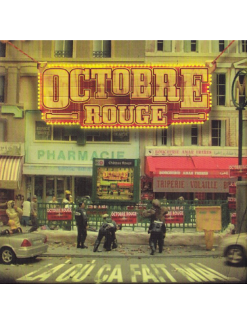 Album Cd "Octobre Rouge - Là Où Ca Fait Mal"