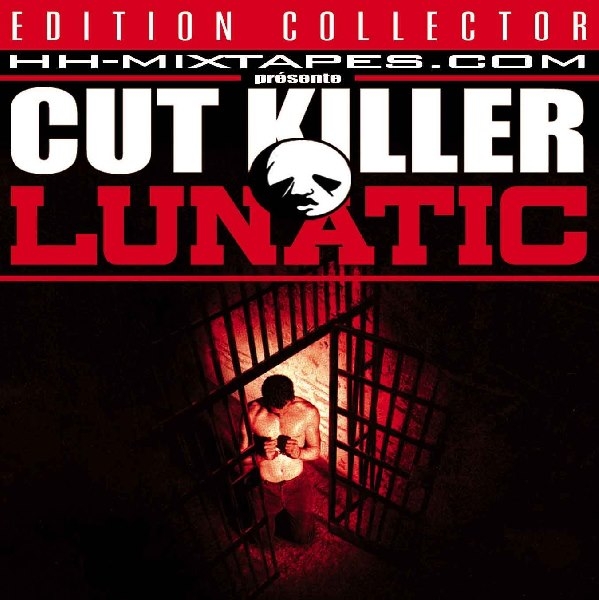 Album Cd "Lunatic" - Cut killer hh Mixtape de cut killer sur Scredboutique.com