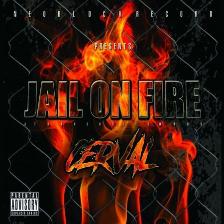 Album Cd "Jail On Fire - Cerval"