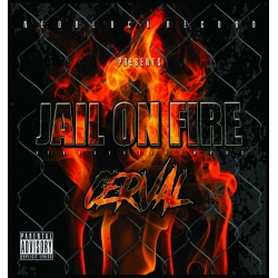 Album Cd "Jail On Fire - Cerval" de  sur Scredboutique.com