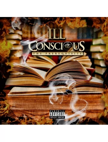  Album CD ILL Conscious - the prequisite
