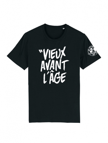 T-shirt "Vieux Avant l'Âge"