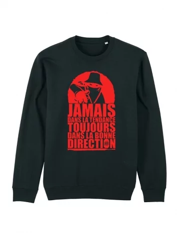 sweat col rond &quot;jamais dans la tendance&quot; noir logo rouge
