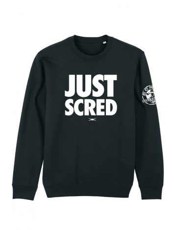 sweat col rond "Just Scred"