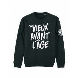 Sweat Col Rond &quot;Vieux Avant l'Âge&quot; Noir Logo Blanc