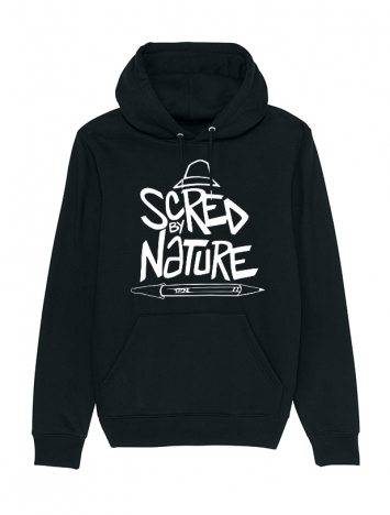 Sweat Capuche "Scred by Nature"