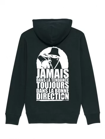 sweat capuche &quot;jamais dans la tendance&quot; Dos