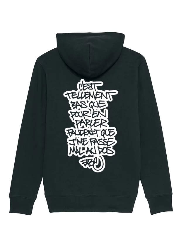 Sweat Capuche Tellement Bas de fabe sur Scredboutique.com
