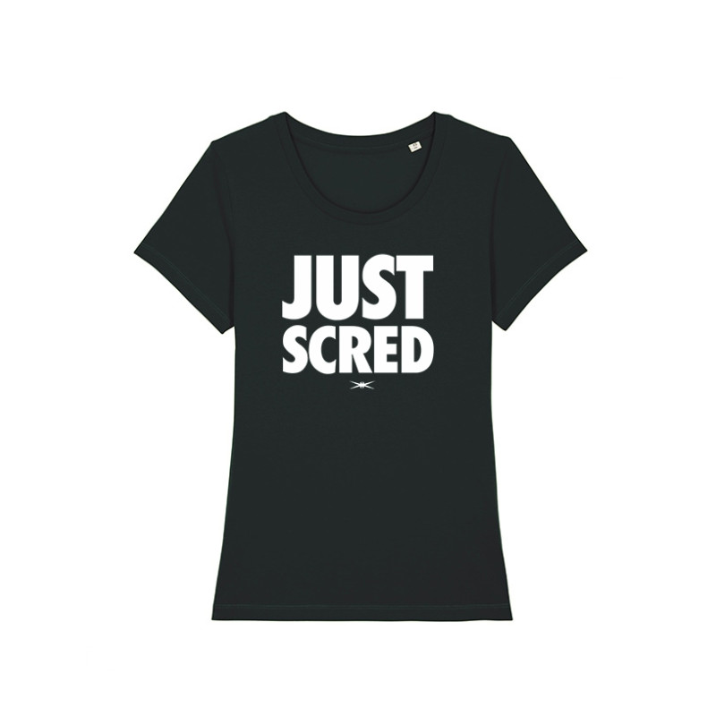 Tee-shirt  femme " Just Scred " noir