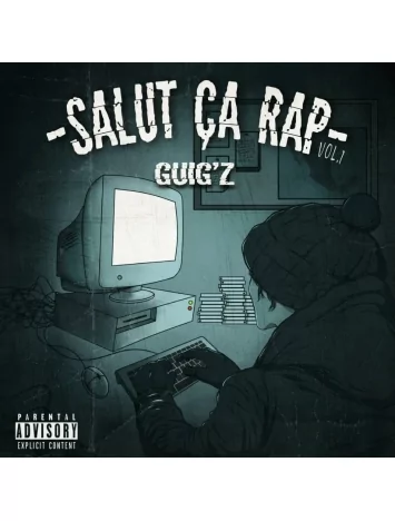  Album CD GUIG'Z - Salut ça rap Vol.1