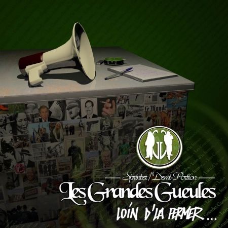 Album CD LES GRANDES GUEULES - Loin d'la fermer
