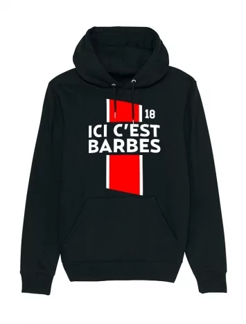 Sweat Capuche Ici c\'est Barbès