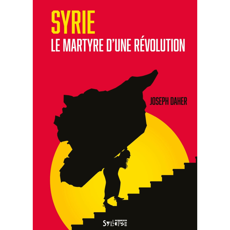 Syrie : le martyre d'une révolution
