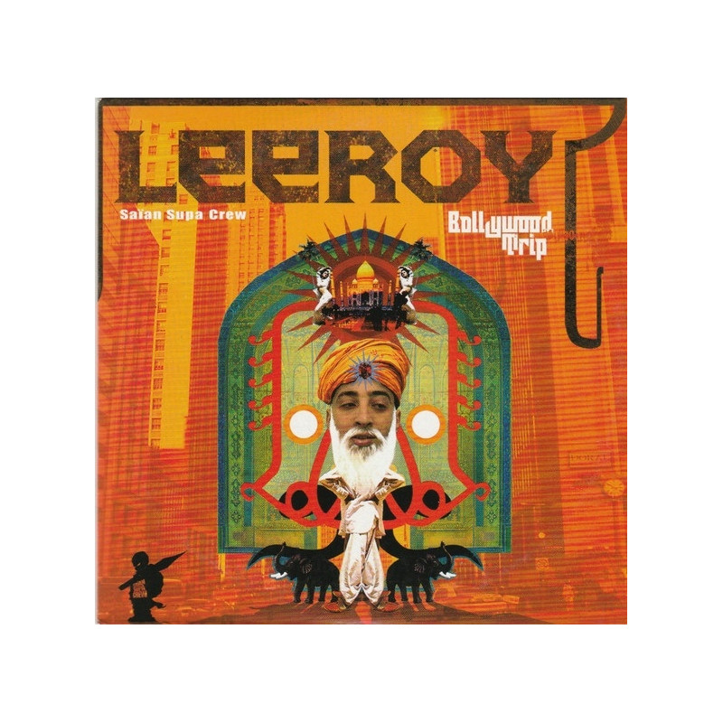 album cd Leeroy ( Saian Supa Crew ) - Bollywood Trip