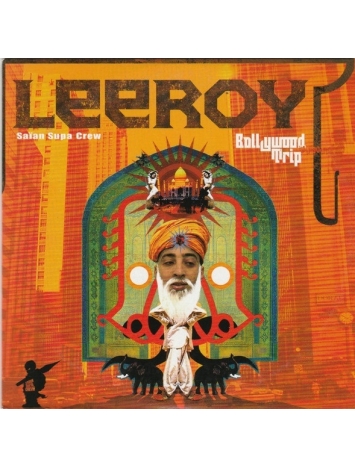 album cd Leeroy ( Saian Supa Crew ) - Bollywood Trip