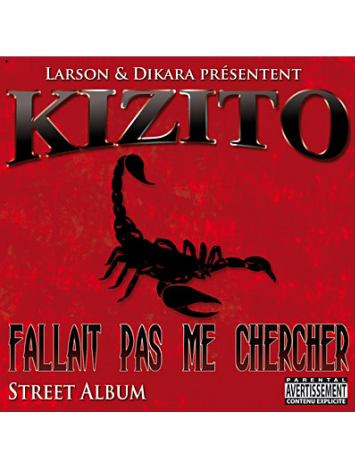 Album Cd "Kizito" - Fallait...