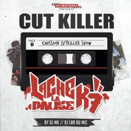 Album Cd Cut Killer "Lache la pause K7"