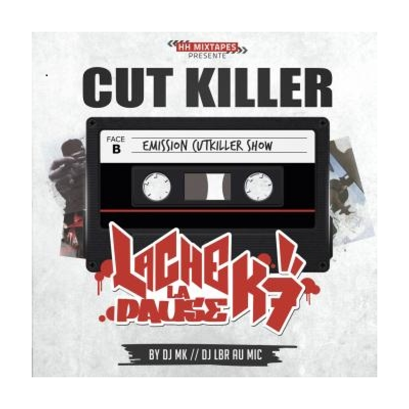 Album Cd Cut Killer "Lache la pause K7"