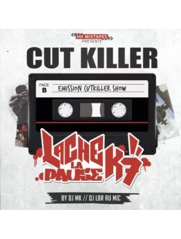 cut killer Album Cd Cut Killer "Lache la pause K7"
