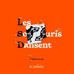 Album CD Apero Jazz - Les souris dansent de  sur Scredboutique.com