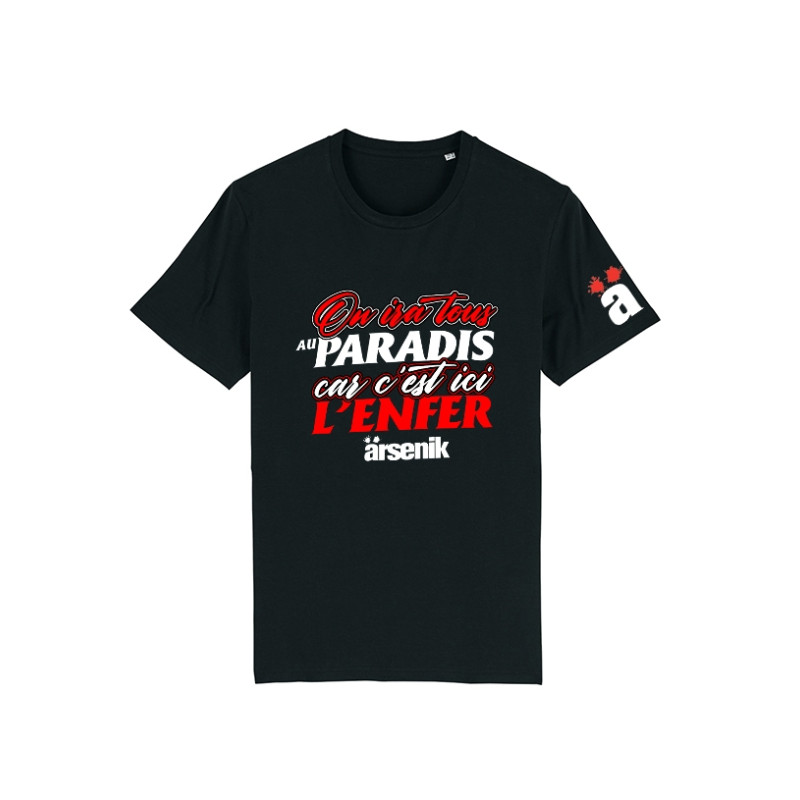 Tshirt Arsenik - On ira...