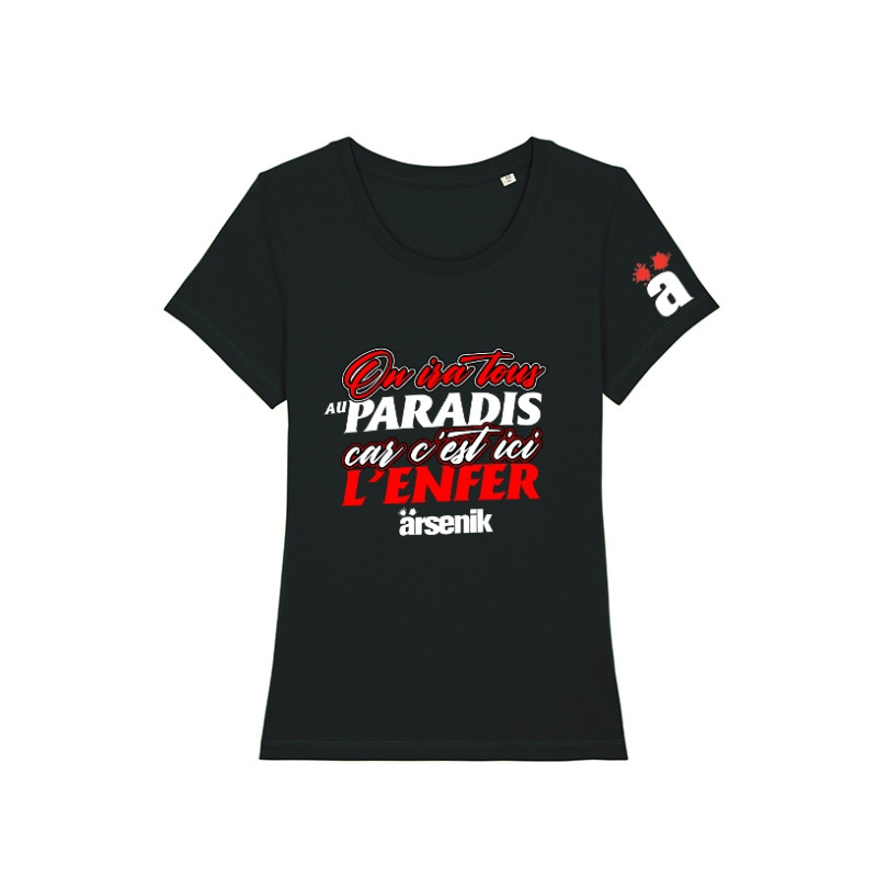 Tshirt Femme Arsenik - On ira...