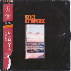 Album cd Oxydz - Retroverse de oxydz sur Scredboutique.com