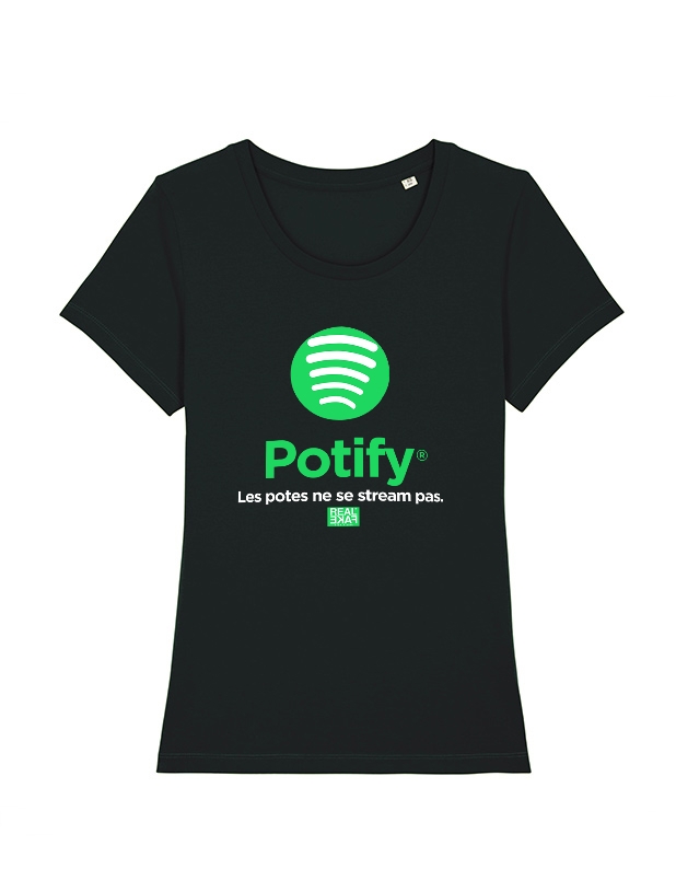 Tshirt Femme Potify - Les potes ne se stream pas. de potify sur Scredboutique.com