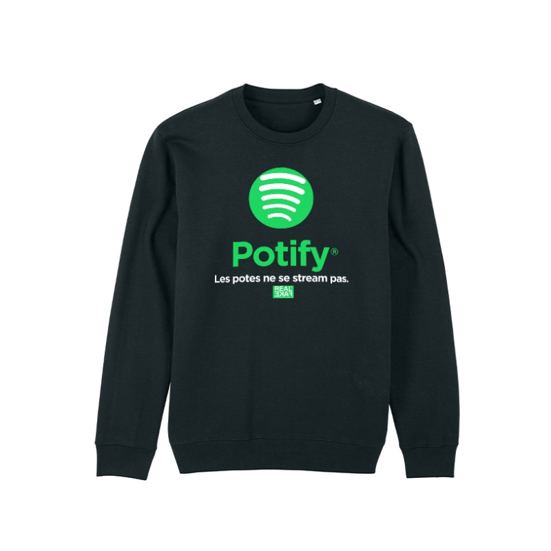 Sweat Potify - Les potes ne se stream pas.