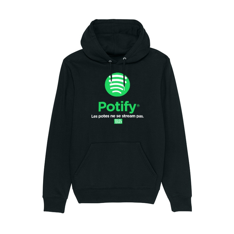 Sweat Capuche Potify - Les potes ne se stream pas.