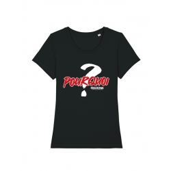 Tshirt Femme Busta Flex - Pourquoi de busta flex sur Scredboutique.com