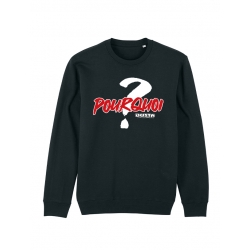Sweat Busta Flex - Pourquoi de busta flex sur Scredboutique.com
