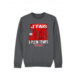 Sweat Busta Flex -  J'fais mon job de busta flex sur Scredboutique.com
