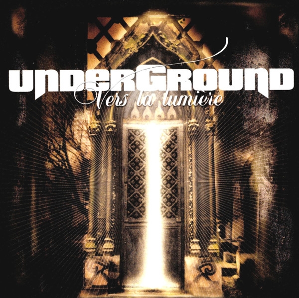 Album Cd Underground - Vers la lumière de sur Scredboutique.com