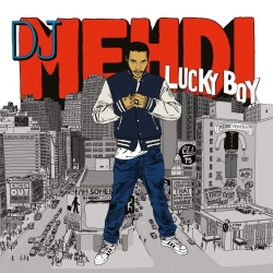 Album Cd Dj Mehdi - Lucky boy de sur Scredboutique.com