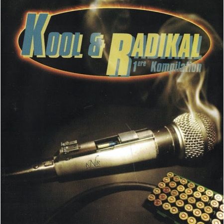 Album CD Kool & radikal - 1er Compilation