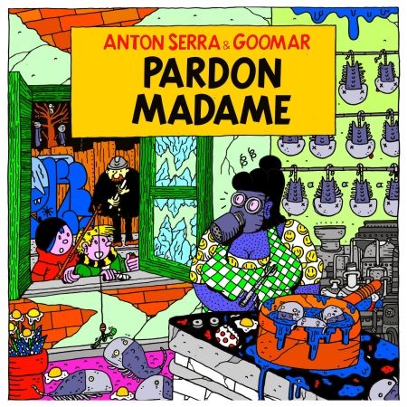 Album vinyle Anton Serra & Goomar - Pardon madame