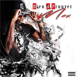 Album CD M.E.X - Rien à prouver de  sur Scredboutique.com