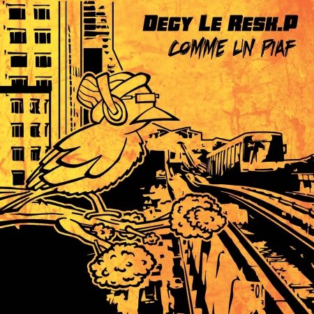 Album Cd Degy Le Resk.P - Comme un Piaf