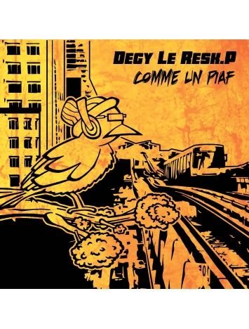 Album Cd Degy Le Resk.P - Comme un Piaf