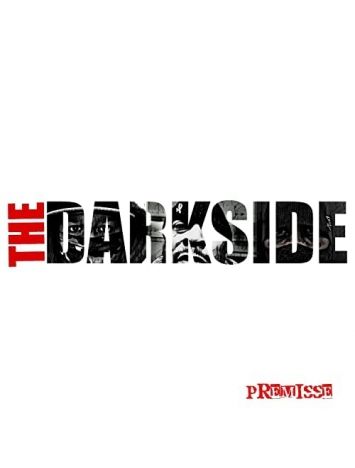 Maxi CD The Darkside - Premisse